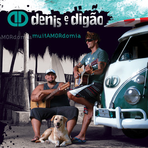 DENIS E DIGÃO - MUITAMORDOMIA - CD