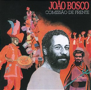 JOÃO BOSCO - COMISSÃO DE FRENTE - CD