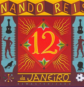 NANDO REIS - 12 DE JANEIRO - CD