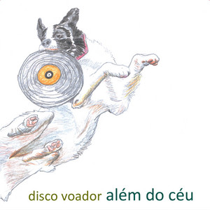 DISCO VOADOR - ALÉM DO CÉU - CD