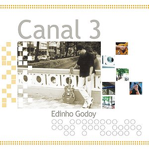 EDINHO GODOY - CANAL 3 - CD