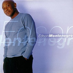 EDSON MONTENEGRO - EDSON MONTENEGRO - CD