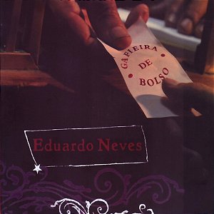 EDUARDO NEVES - GAFIEIRA DE BOLSO - CD