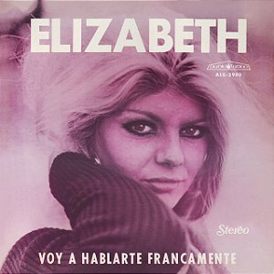 ELIZABETH - VOY A HABLARTE FRANCAMENTE - CD