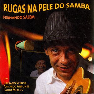 FERNANDO SALEM - RUGAS NA PELE DO SAMBA - CD