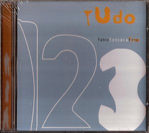 FABIO FONSECA TRIO - TUDO - CD