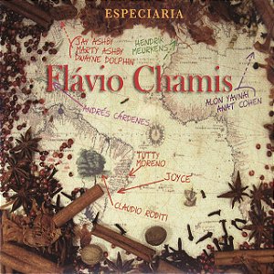 FLÁVIO CHAMIS - ESPECIARIA - CD
