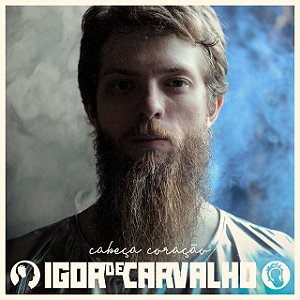 IGOR DE CARVALHO - CABEÇA CORAÇÃO - CD