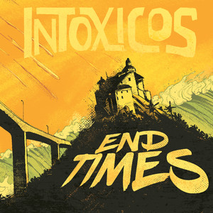 INTÓXICOS - END TIMES - CD