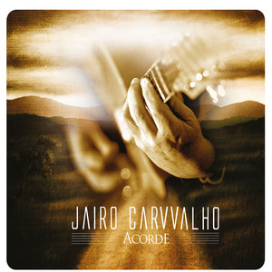 JAIRO CARVVALHO - ACORDE - CD