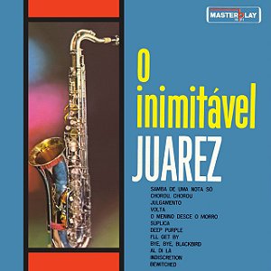 JUAREZ - O INIMITÁVEL - CD