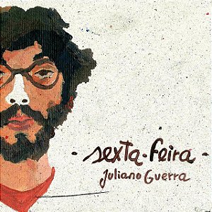 JULIANO GUERRA - SEXTA-FEIRA - CD