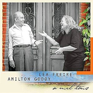 LÉA FREIRE & AMILTON GODOY - A MIL TONS - CD