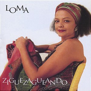 LOMA - ZIGUEZAGUEANDO - CD