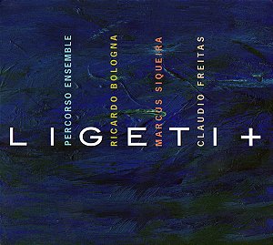 GYÖRGY LIGETI - LIGETI + - CD