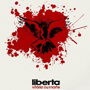 LIBERTA - VITÓRIA OU MORTE - CD