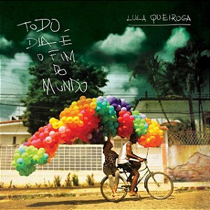 LULA QUEIROGA - TODO MUNDO É O FIM DO MUNDO - CD