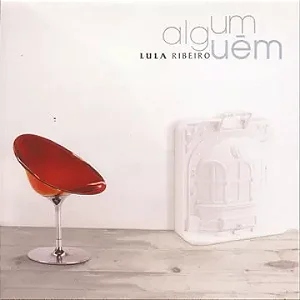 LULA RIBEIRO - ALGUM ALGUÉM - CD