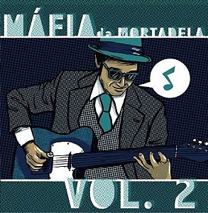 MÁFIA DA MORTADELA - VOL.2 - CD