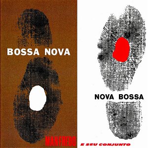 MANFREDO & SEU CONJUNTO - BOSSA NOVA NOVA BOSSA - CD