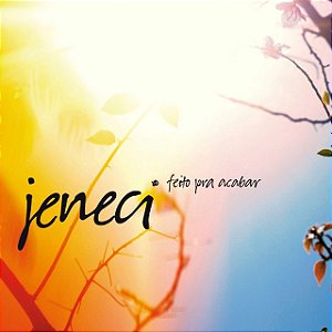MARCELO JENECI - FEITO PRA ACABAR - CD