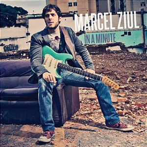 MARCEL ZIUL - IN A MINUTE - CD