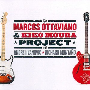 MARCOS OTTAVIANO & KIKO MOURA - PROJECT - CD