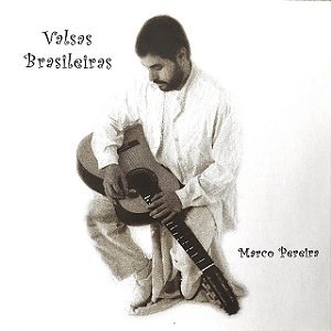 MARCO PEREIRA - VALSAS BRASILEIRAS - CD