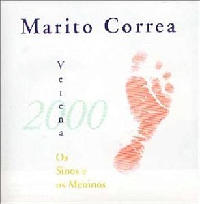 MARITO CORREA - VERENA OS SINOS E OS MENINOS - CD