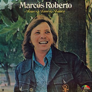 MARCOS ROBERTO - AMOR, AMOR, AMOR - CD