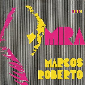 MARCOS ROBERTO - MIRA - CD