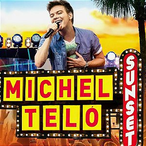 MICHEL TELÓ - SUNSET - CD