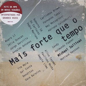 MICHAEL SULLIVAN - MAIS FORTE QUE O TEMPO - CD