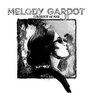MELODY GARDOT - CURRENCY OF MAN - CD