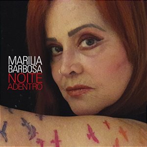MARILIA BARBOSA - NOITE ADENTRO - CD