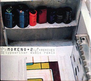MORENO + 2 - MAQUINA DE ESCREVER MUSICA REMIX - CD