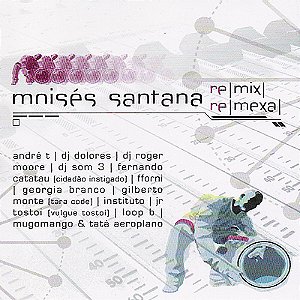 MOISÉS SANTANA - REMIX REMEXA - CD