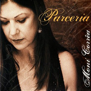 MONI CORRÊA - PARCERIA - CD