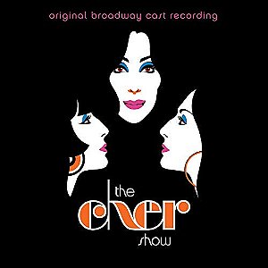 CHER - THE CHER SHOW ORIGINAL BROADWAY CAST RECORDING - CD