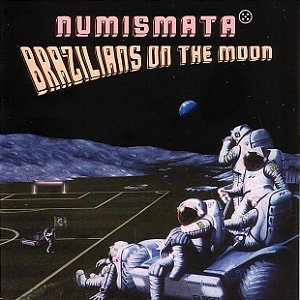 NUMISMATA - BRAZILIANS ON THE MOON - CD
