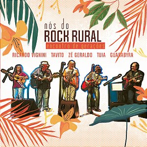 NÓS DO ROCK RURAL - ENCONTRO DE GERAÇÕES CD - CD