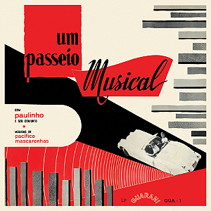 PAULINHO E SEU CONJUNTO - UM PASSEIO MUSICAL - CD