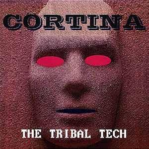 CORTINA - TRIBAL TECH - CD