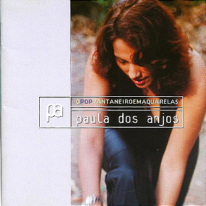 PAULA DOS ANJOS- O POP PANTANEIRO EM AQUARELAS - CD