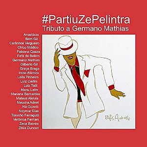 #PARTIUZEPELINTRA - TRIBUTO A GERMANO MATHIAS - CD