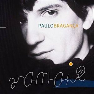 PAULO BRAGANÇA - AMAI - CD