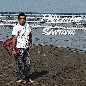PAULINHO SANTANA - NA PRAIA - CD
