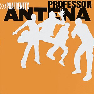 PROFESSOR ANTENA - PRAFRENTEX - CD