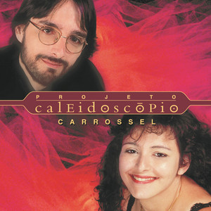 PROJETO CALEIDOSCOPIO - CARROSSEL - CD