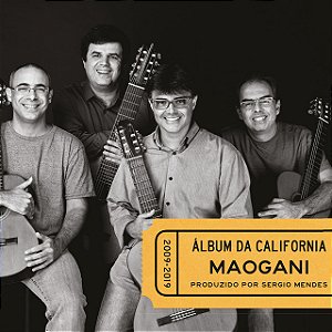 QUARTETO MAOGANI - ÁLBUM DA CALIFÓRNIA - CD